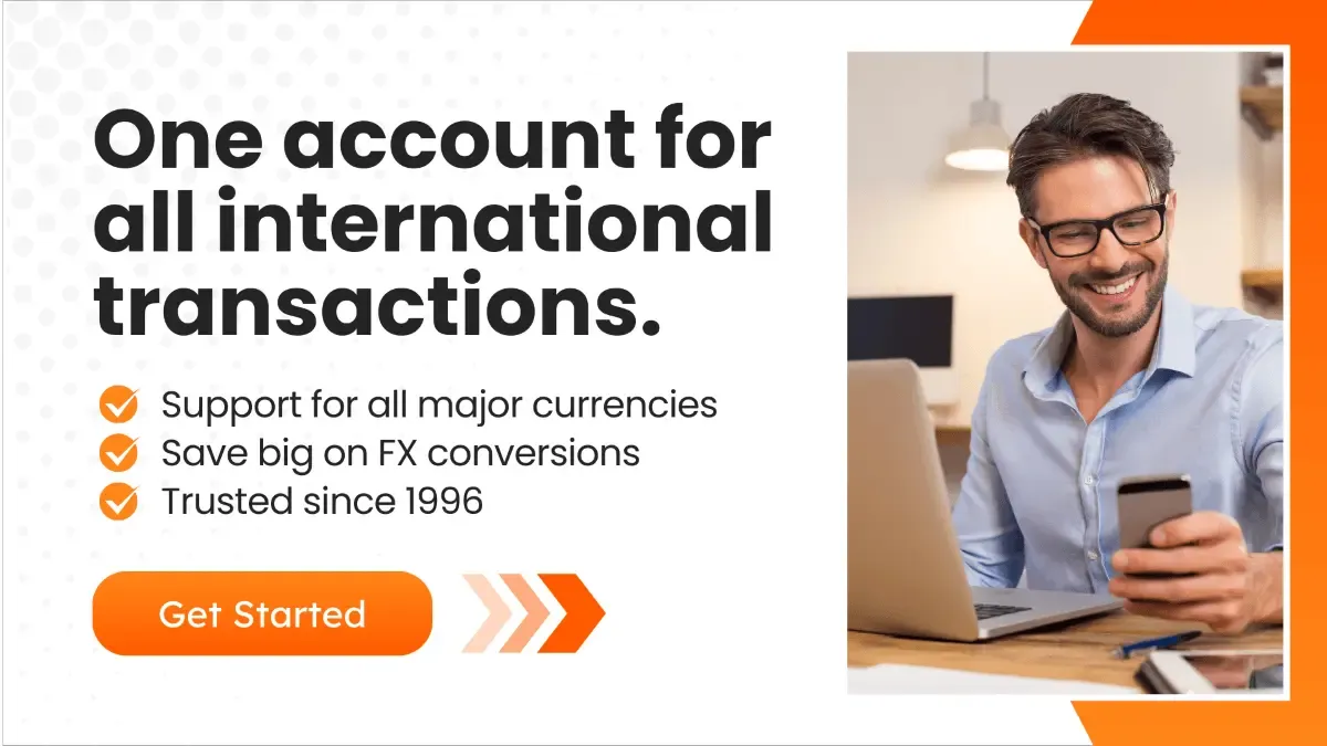 International transaction account ad with businessman, key benefits, "One account for all international transactions" text, and "Get Started" button.