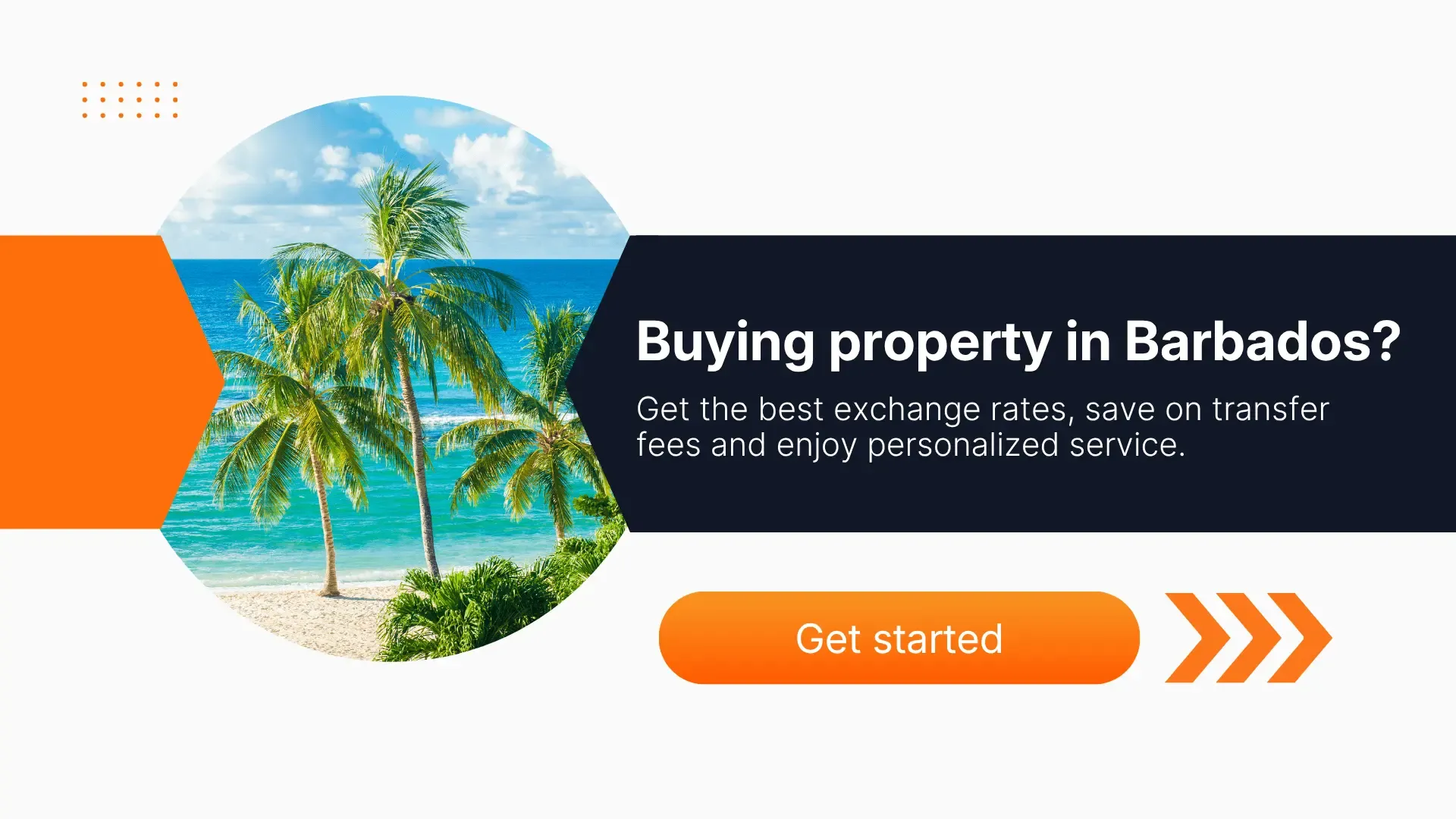 Banner promoting buying property in Barbados with palm trees and ocean view, offering best exchange rates, low transfer fees, and personalized money transfer services.