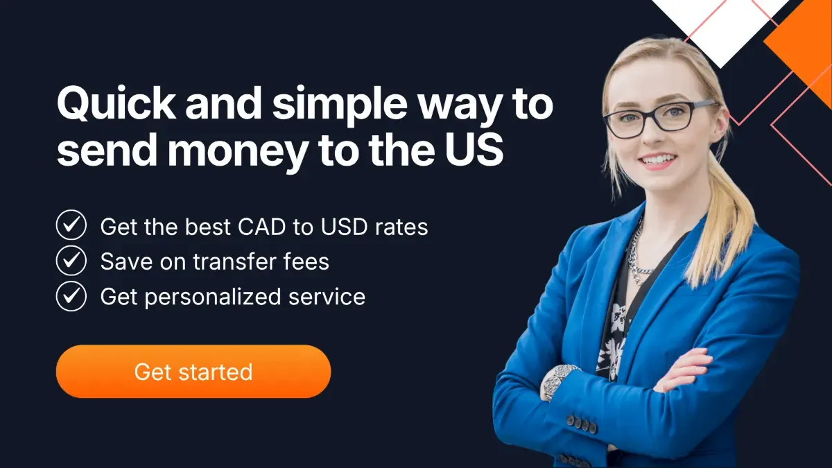 Banner featuring a woman in business attire alongside messaging about fast and secure CAD to USD money transfers, lower FX fees, and personalized currency exchange services for sending money to the US.