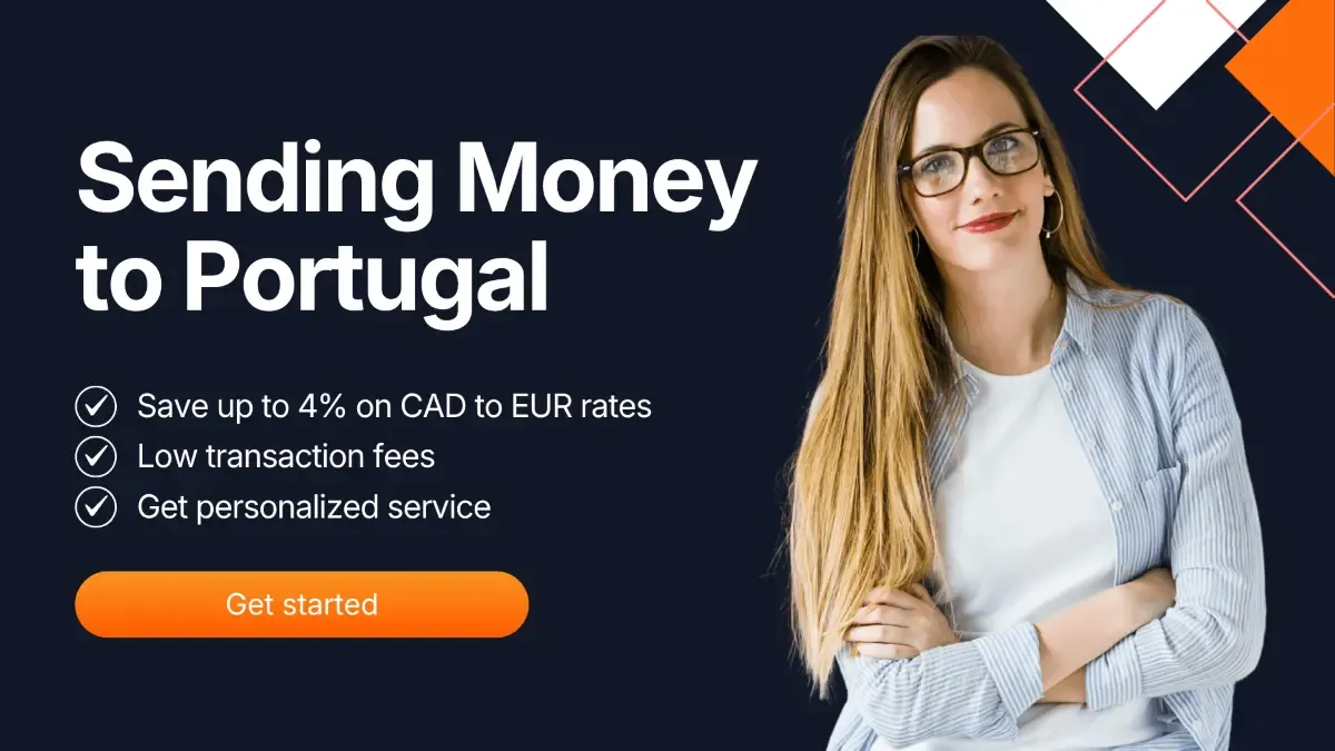 Promotional banner for sending money to Portugal, highlighting up to 4% savings on CAD to EUR exchange rates, low transaction fees, and personalized FX services.