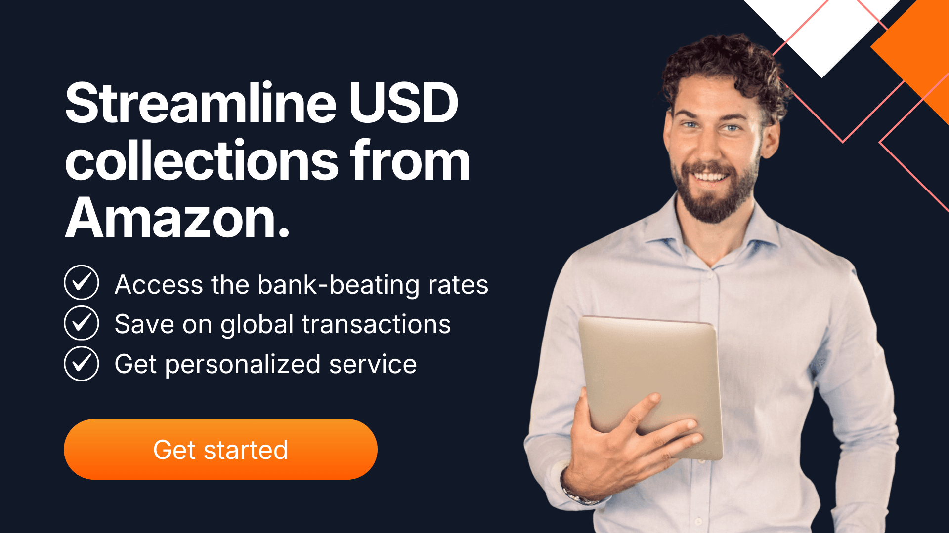 MTFX banner showing a professional holding a tablet, promoting solutions to streamline USD collections from Amazon, with benefits like bank-beating rates, savings on global transactions, and personalised service.
