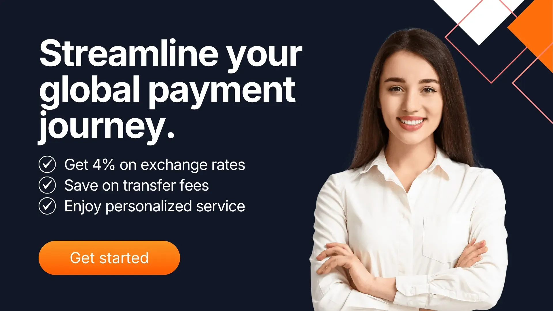 Promotional banner with a smiling woman and the headline ‘Streamline your global payment journey’ showcasing MTFX’s benefits like better exchange rates, lower transfer fees, and personalized service for global payments.