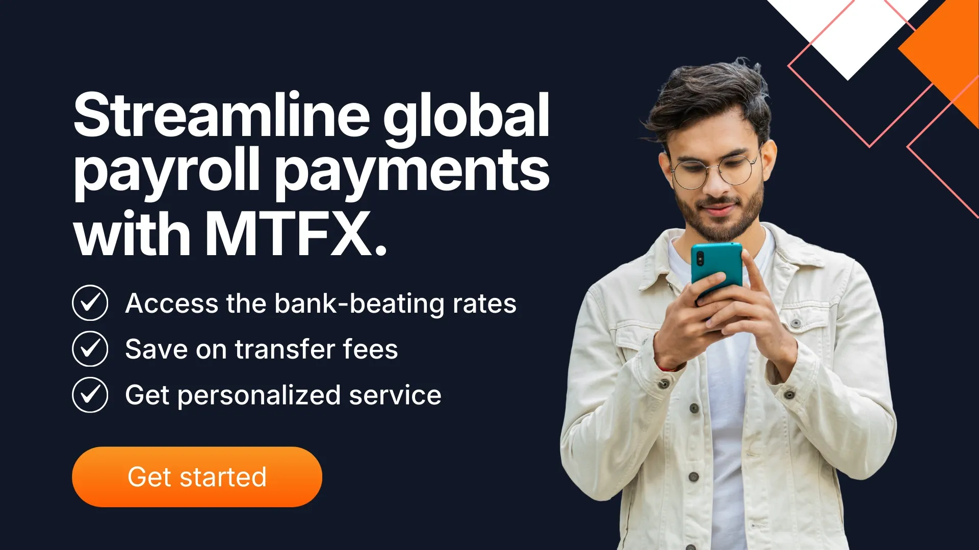 Banner promoting MTFX global payroll payments, showing a professional checking a mobile phone alongside text highlighting benefits of using MTFX and call-to-action button.