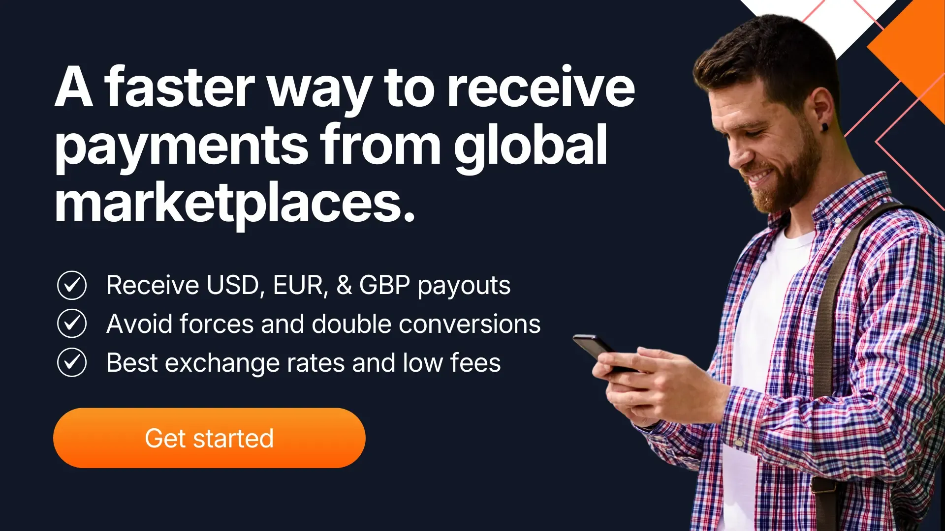 Business owner receiving international marketplace payouts in USD, EUR and GBP using a global payment solution with competitive exchange rates.