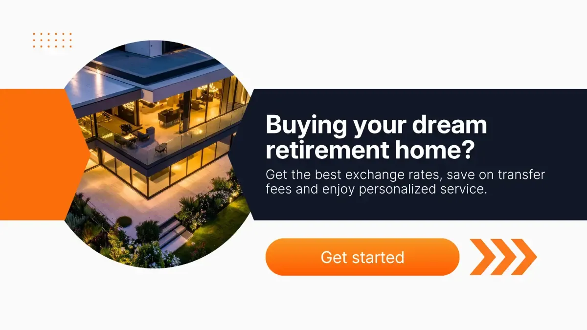 Promotional graphic showing a luxury modern home at night with text about buying a dream retirement home, highlighting better exchange rates, lower transfer fees and personalized service.
