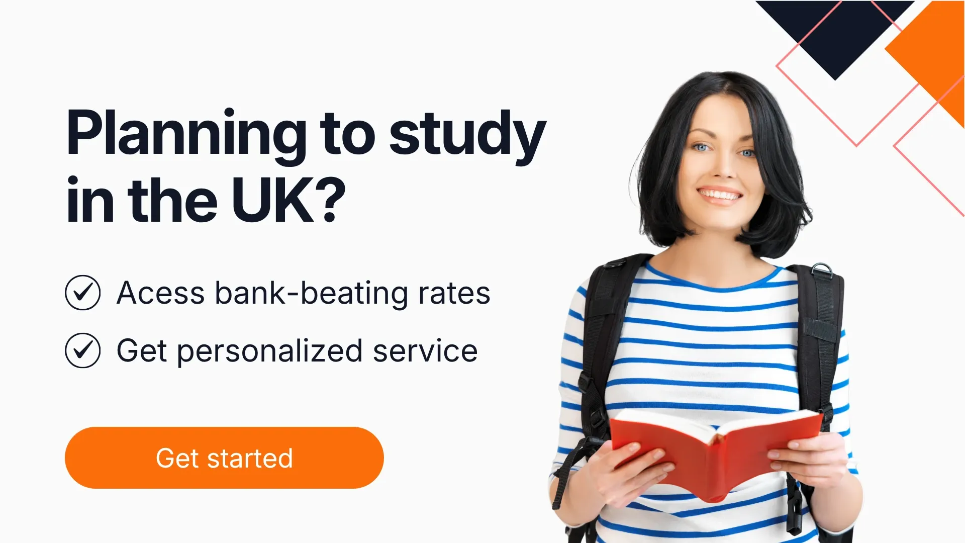 Student planning to study in the UK with bank-beating exchange rates, personalized service, and a “Get Started” button.