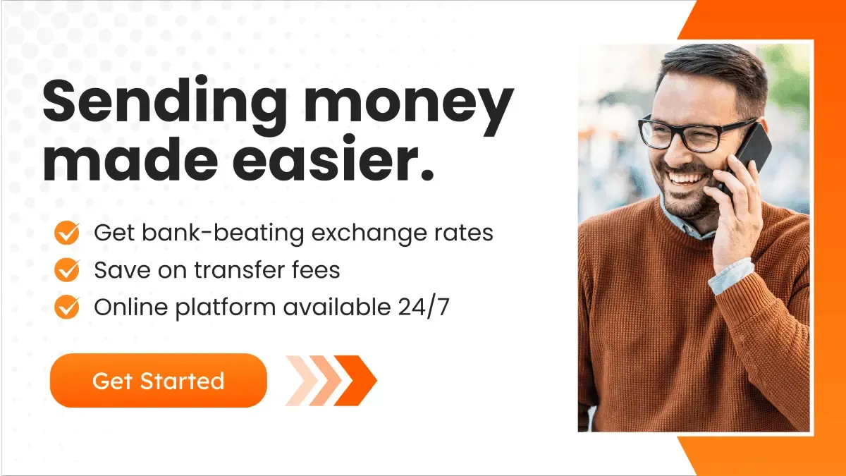 Banner promoting easy money transfers with benefits like bank-beating exchange rates, zero transfer fees, and 24/7 online access. Shows a smiling man on the phone and a 'Get Started' button.