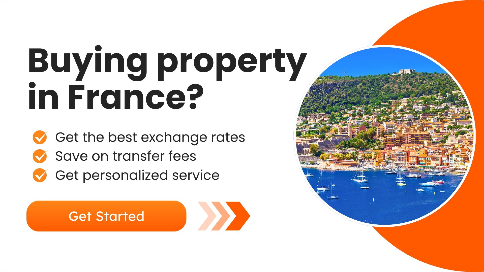 Banner showing 'Buying property in France?' with bullet points on best exchange rates, savings, and personalized services, alongside a scenic image of a coastal French town.