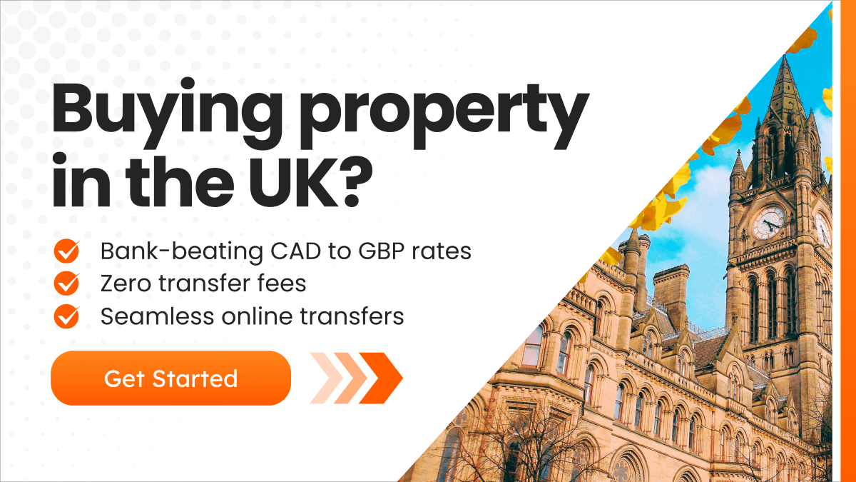 Promotional graphic featuring “Buying property in the UK?” with bullet points about exchange rates, zero transfer fees, and online transfers, plus an image of a historic UK clock tower and a “Get Started” button.