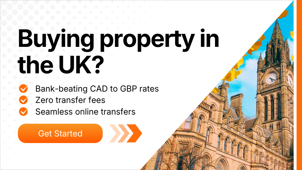 Promotional graphic featuring “Buying property in the UK?” with bullet points about exchange rates, zero transfer fees, and online transfers, plus an image of a historic UK clock tower and a “Get Started” button.