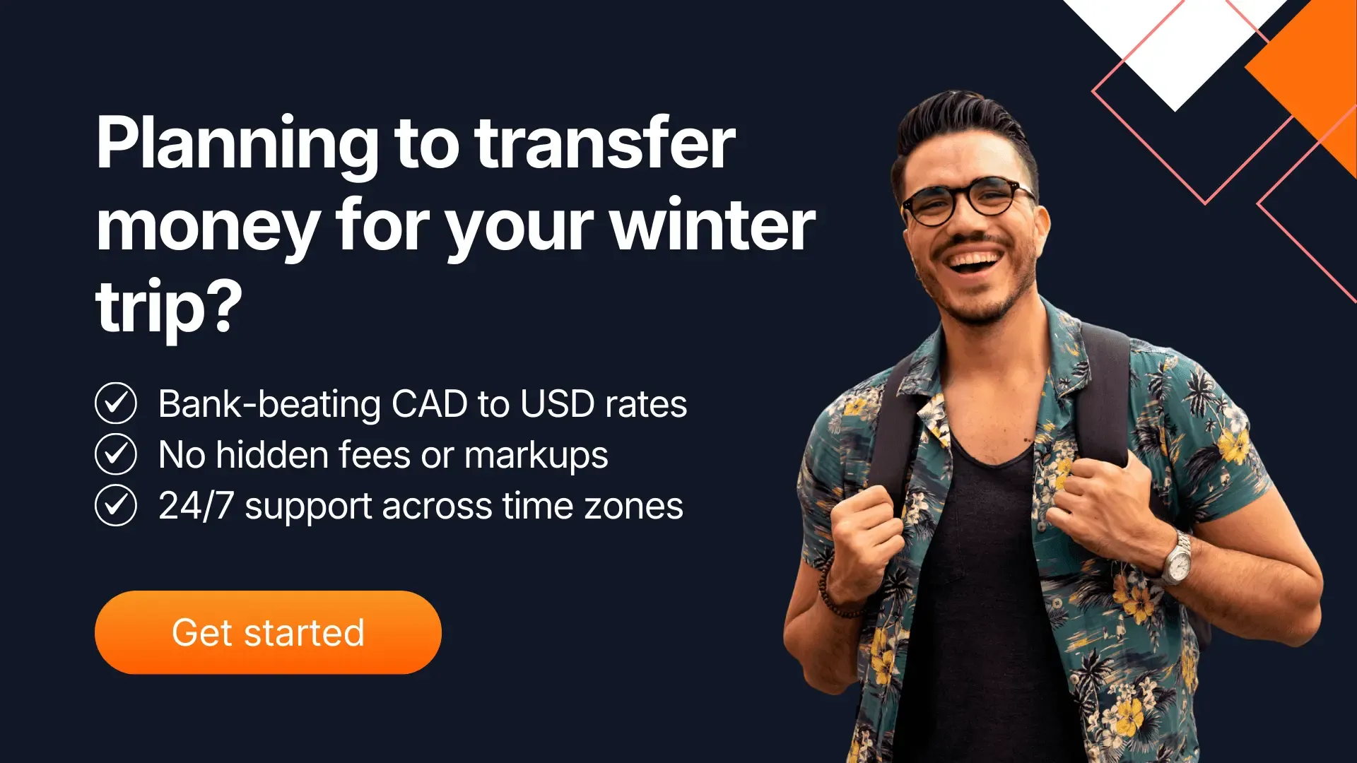 MTFX banner featuring a smiling traveller with text “Planning to transfer money for your winter trip?” highlighting CAD to USD savings, no hidden fees, and 24/7 support, with a call-to-action to get started.