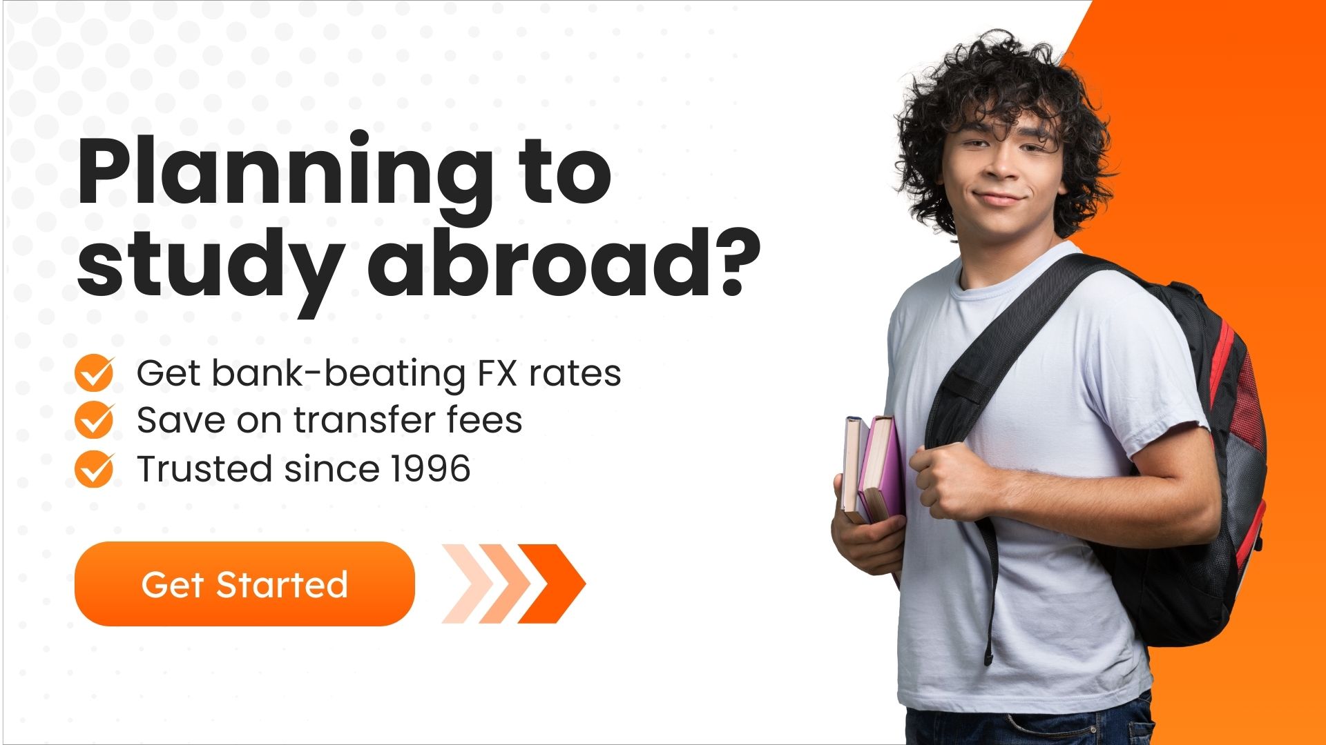 Smiling young man holding a laptop, with text overlay reading 'Planning to study abroad?' and MTFX benefits, along with an orange 'Get Started' button.