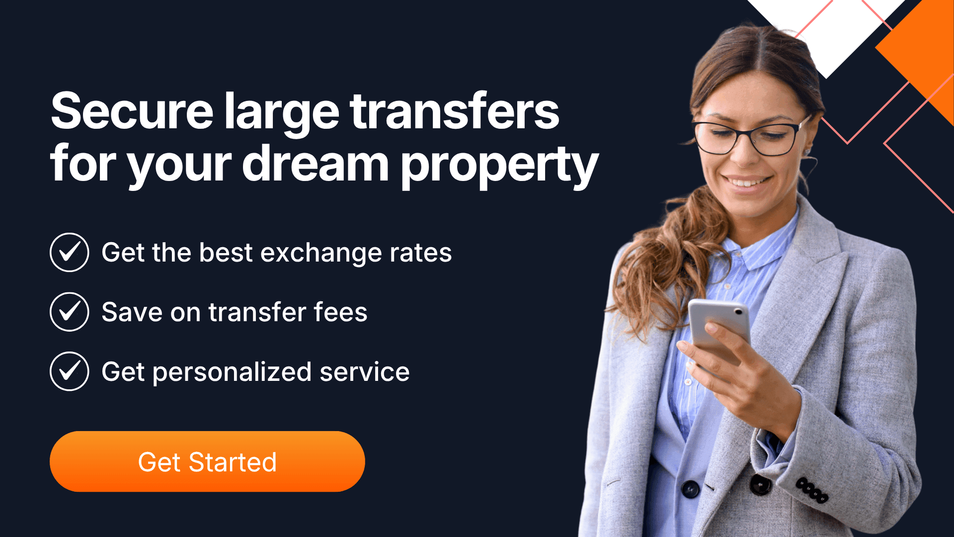 Professional woman smiling while using her phone, next to promotional text offering secure large money transfers for property purchases with the best exchange rates and low fees.