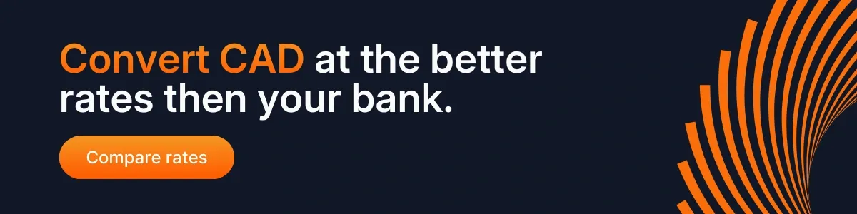 Banner displaying the message, convert CAD at better rates than your bank, with a call-to-action button set against a dark background with an orange curved graphic element.