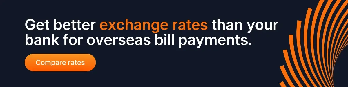 Banner promoting better exchange rates than banks for overseas bill payments with a compare rates call-to-action.