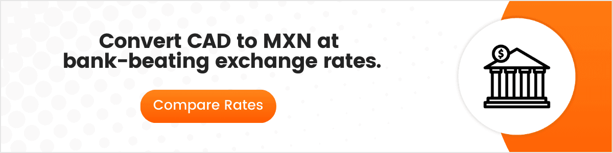 CTA visual saying "Convert CAD to MXN at bank-beating exchange rates".