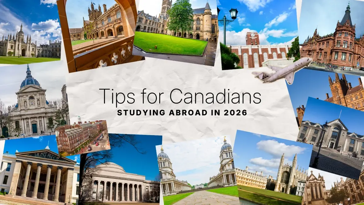 Collage-style banner featuring historic university campuses and city landmarks with the headline “Tips for Canadians Studying Abroad in 2026” centred on a textured background.