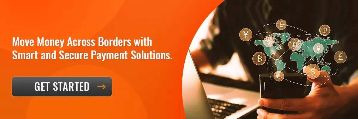 Banner promoting smart and secure cross-border payment solutions with global currency icons and a "Get Started" call-to-action