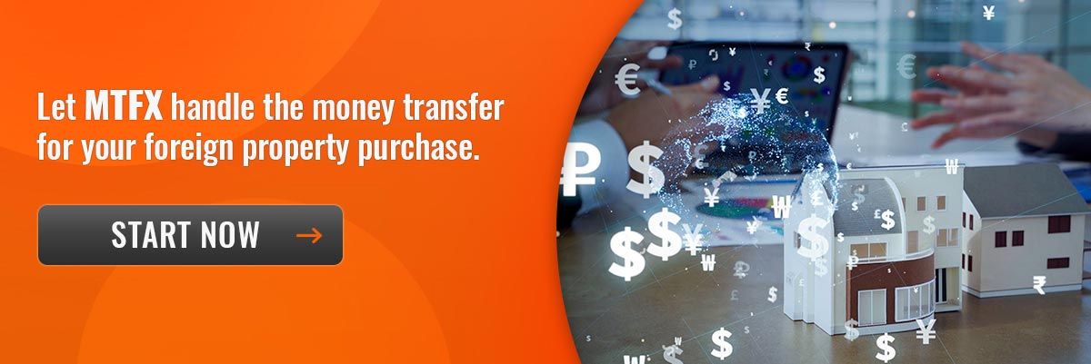 MTFX handle the money transfer for your foreign property purchase