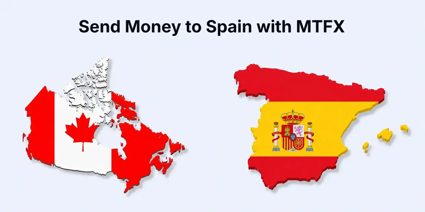 Send money to Spain with MTFX, featuring illustrated maps of Canada and Spain with their national flag colors.