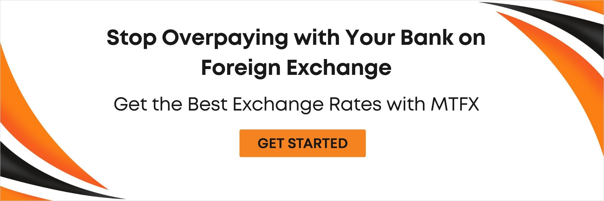 Stop Overpaying with Your Bank on Foreign Exchange