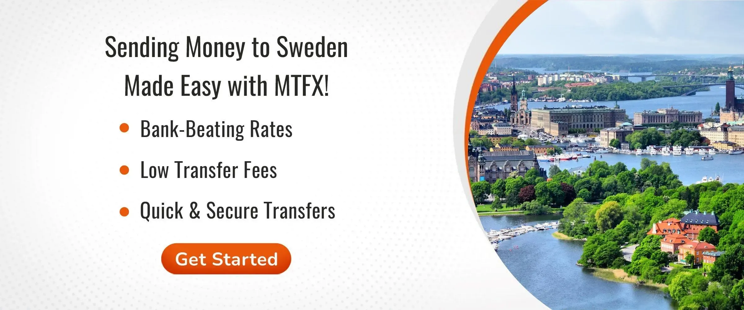 Promotional banner for sending money to Sweden with MTFX, highlighting low fees, bank-beating exchange rates, and a scenic view of Stockholm waterfront