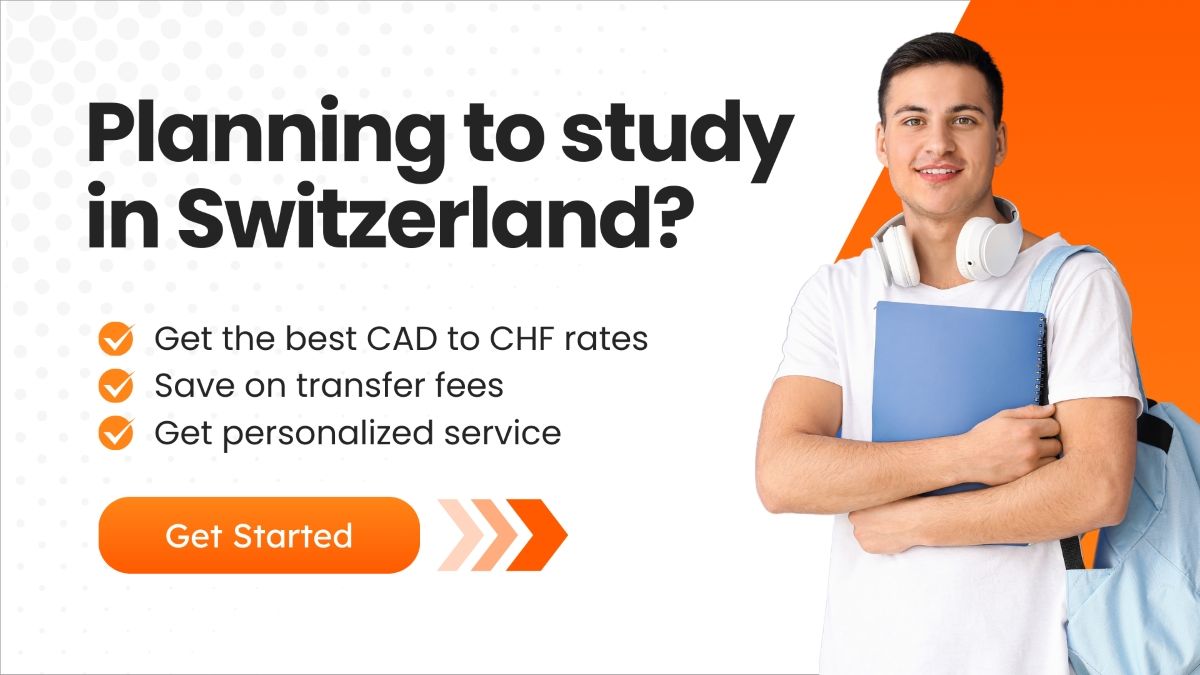 Advertisement featuring a smiling student holding books and wearing headphones, with the text 'Planning to study in Switzerland?' followed by bullet points: 'Get the best CAD to CHF rates,' 'Save on transfer fees,' and 'Get personalized service.'