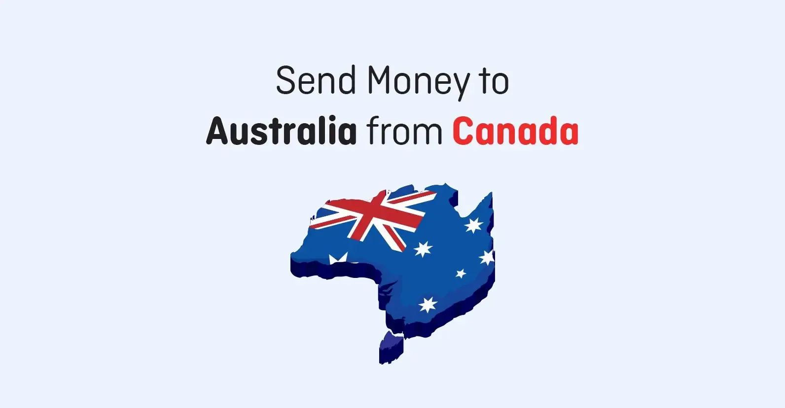 Map of Australia with national flag overlay, promoting sending money to Australia from Canada with competitive CAD to AUD exchange rates and secure international transfers through MTFX.