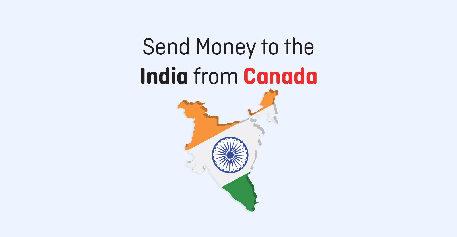Visual of Canada-to-India money transfer concept with map illustration and Indian flag, representing international remittance.