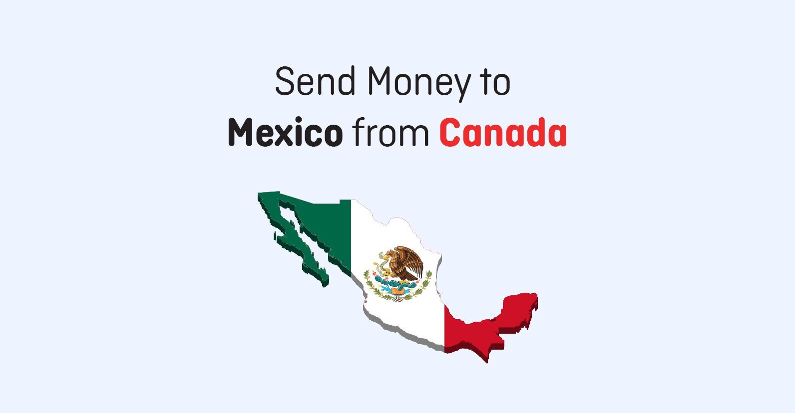 Illustrated map of Mexico with its national flag, showing a paper plane route from Canada to Mexico, representing cross-border money transfers.